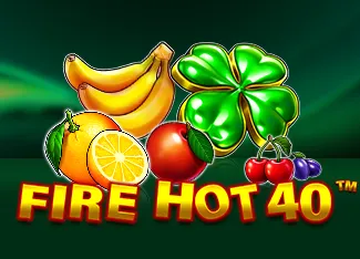 Pragmatic : Fire Hot 40 - PLACEBET138