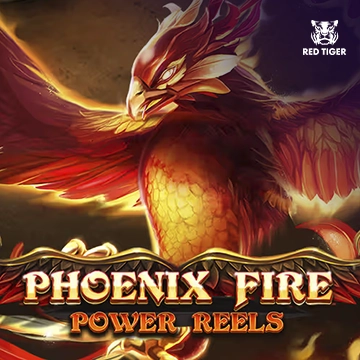 Phoenix Fire Power Reels - PLACEBET138