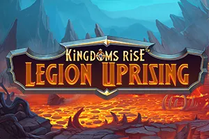 Kingdoms Rise: Legion Uprising™ - PLACEBET138