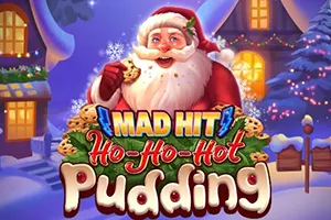 Mad Hit Ho Ho Hot Pudding - PLACEBET138