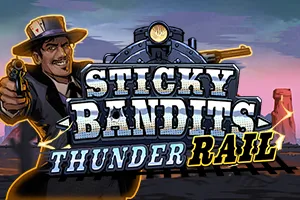 Sticky Bandits Thunder Rail - PLACEBET138