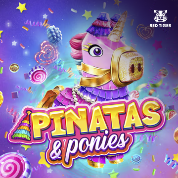 Pinatas and Ponies - PLACEBET138
