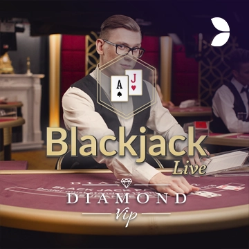 Blackjack Diamond VIP - PLACEBET138