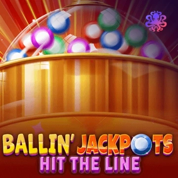 Ballin Jackpots: Hit the Line - PLACEBET138