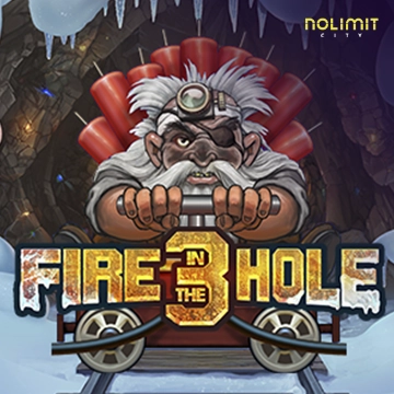 NolimitCity : Fire in the Hole 3 - PLACEBET138