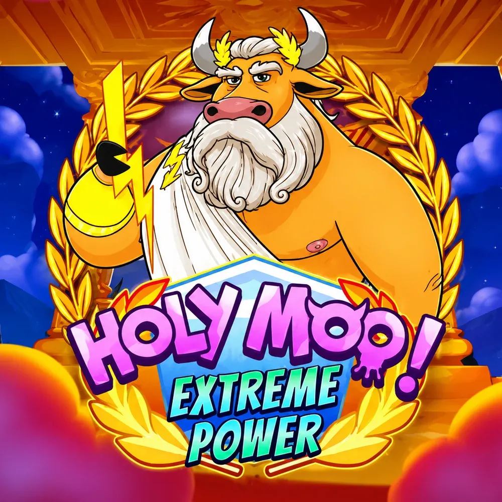 Holy Moo! Extreme Power - PLACEBET138